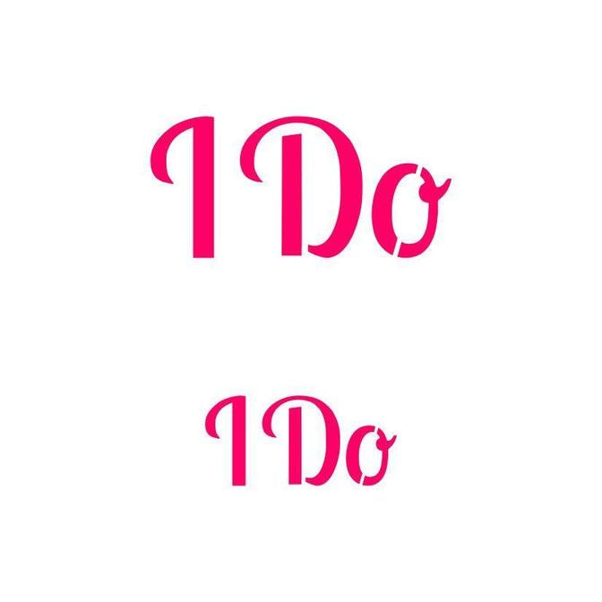 I Do with 2 Sizes Stencil