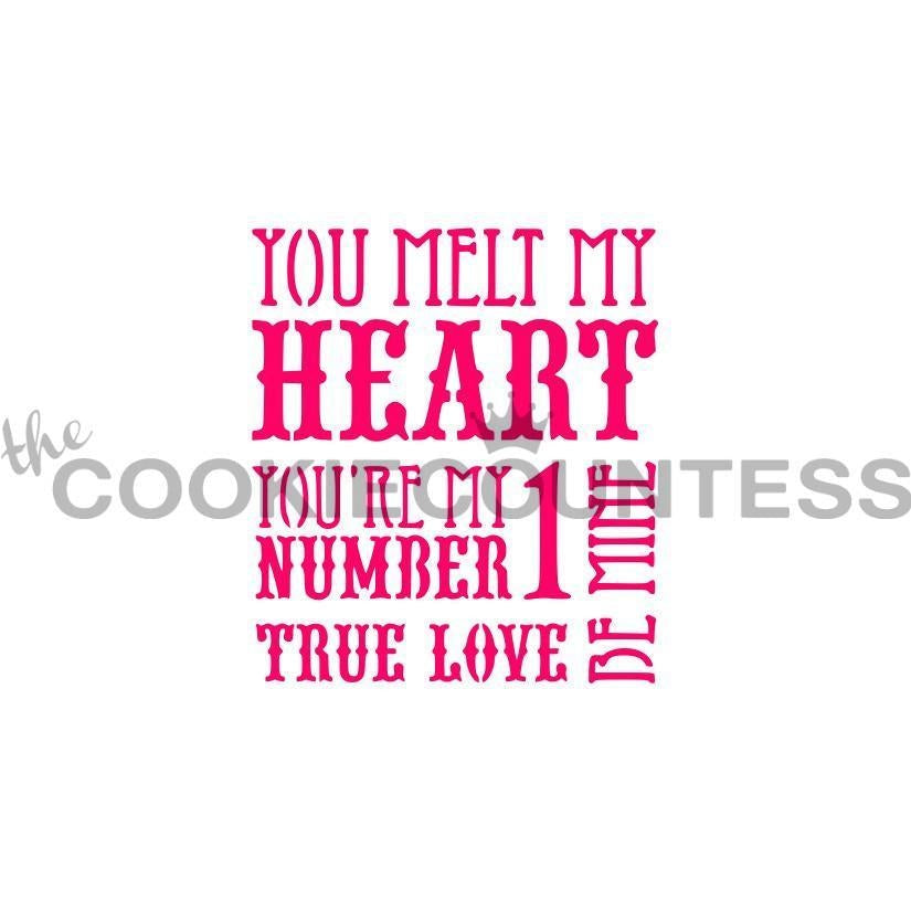 You Melt My Heart Stencil