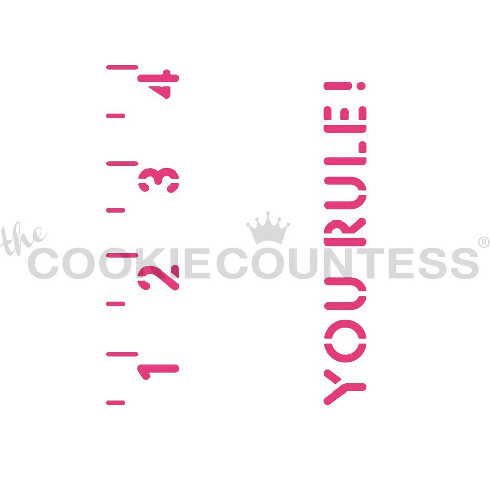 You Rule Cookie Stick Stencil