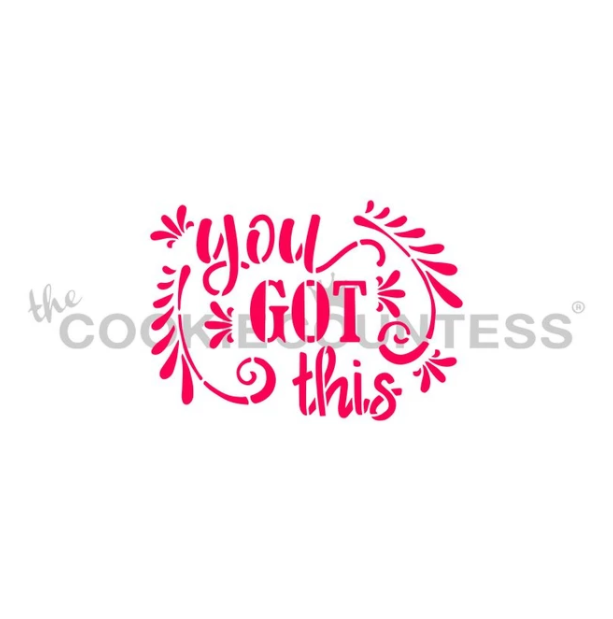 You Got This Stencil