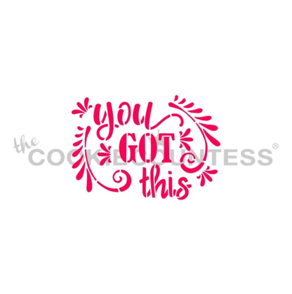 You Got This Stencil