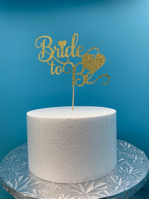 Bride to Be Cake Topper - Glitter Gold