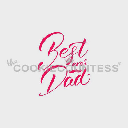 Best Dad Ever with Mustache Stencil