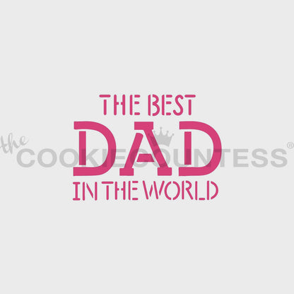 Best Dad In The World Stencil