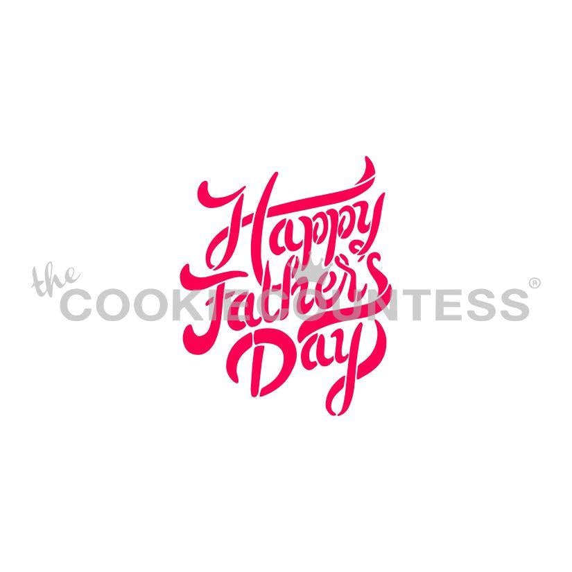 Happy Father's Day Brush Script Stencil