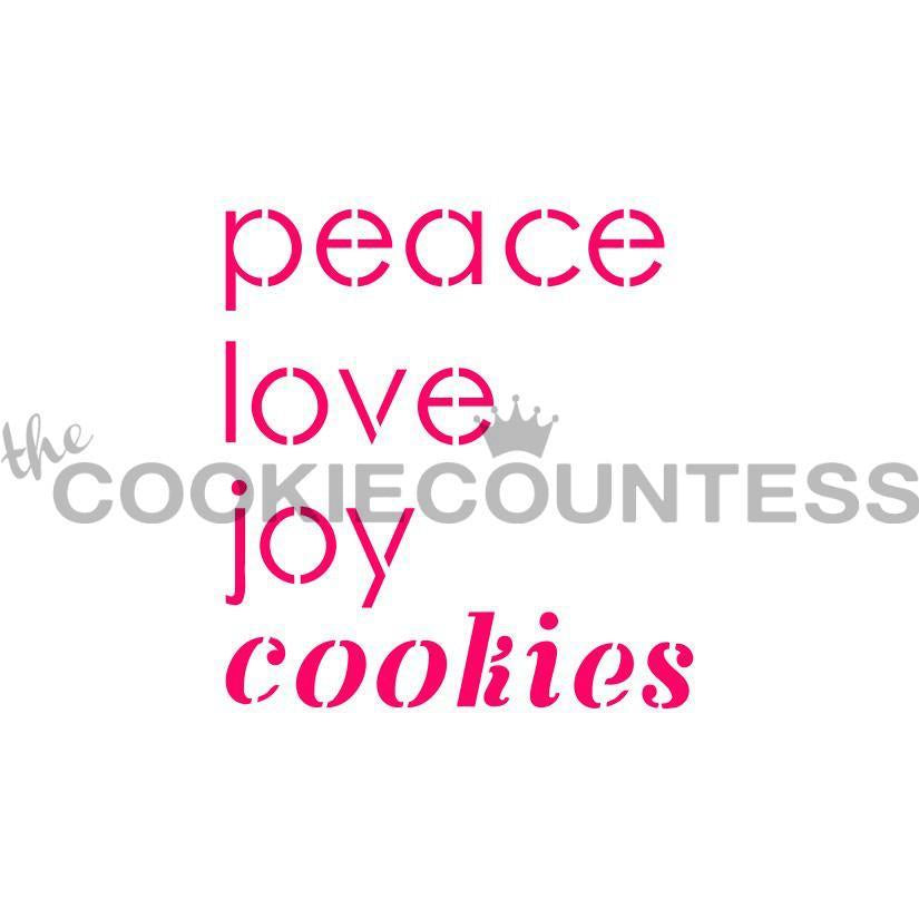 Peace Love Joy Cookies Stencil