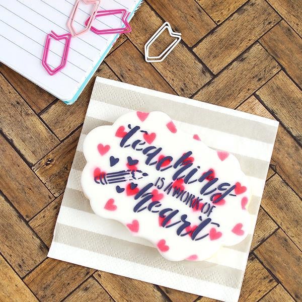 Teaching is a Work of Heart Stencil