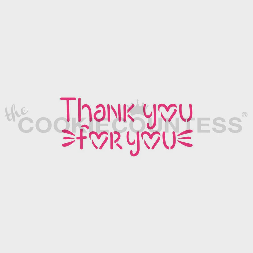 Thank You For You Stencil