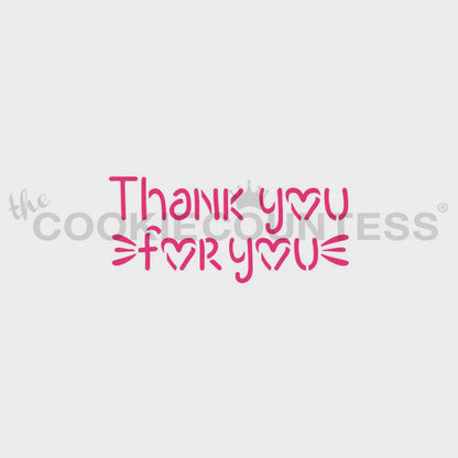 Thank You For You Stencil