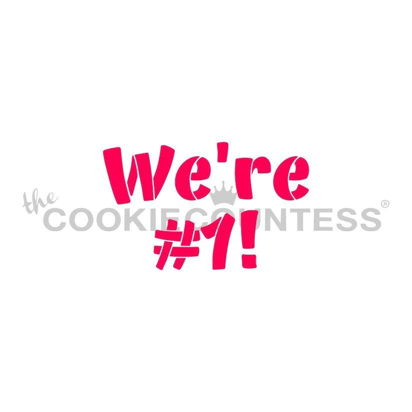 We're #1 Stencil