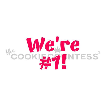 We're #1 Stencil